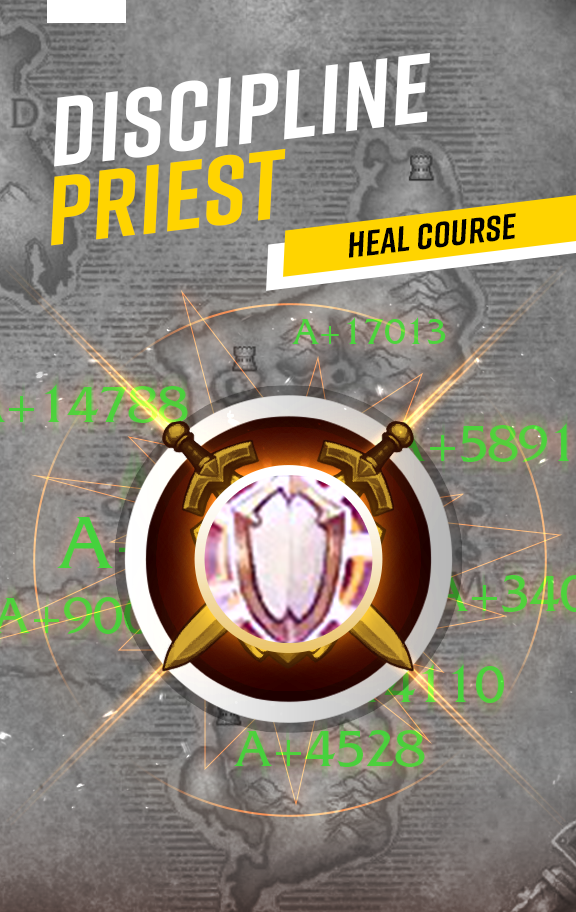 Discipline Priest Heal Course