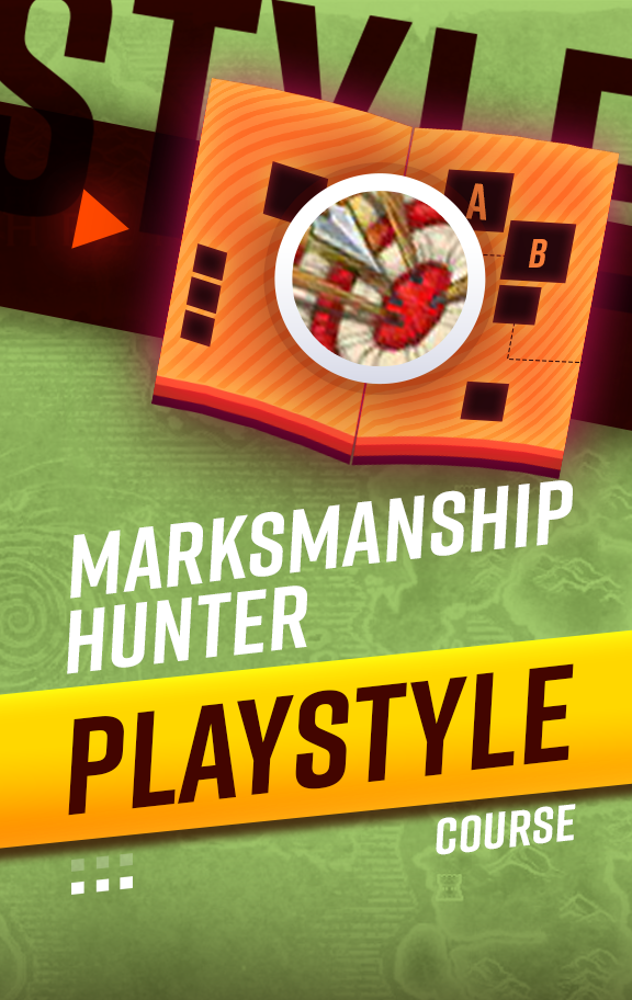 Marksmanship Hunter Playstyle Course